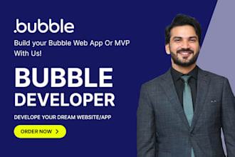 do bubble mvp, bubble io website, build bubble app, bubble developer job for you