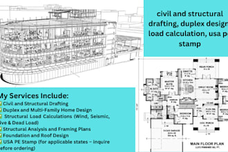 do civil and structural drafting, duplex design, load calculation, usa pe stamp