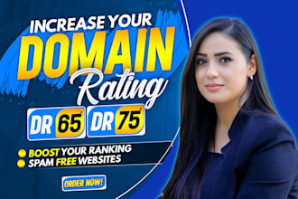 increase domain rating ahrefs DR 60 using high authority white hat seo backlinks