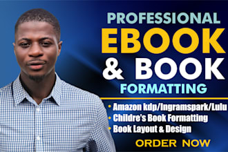 do book formatting for amazon KDP, paperback, kindle ebook, lulu and ingramspark