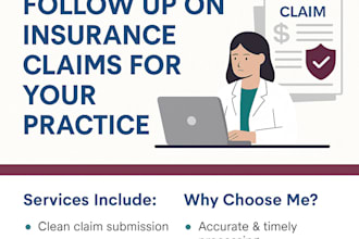 submit and follow up on insurance claims for your practice
