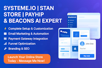 set up and optimize your systeme io, stan store marketing, payhip, beacons ai