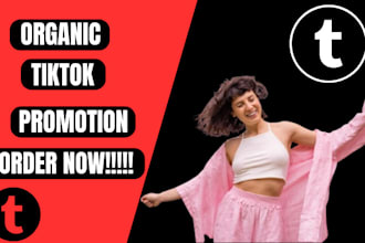 promote and grow your tiktok account organically