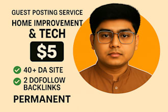 publish high authority guest posts in tech and home sites