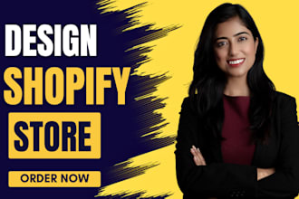 do shopify store design, redesign, shopify dropshipping store, shopify website