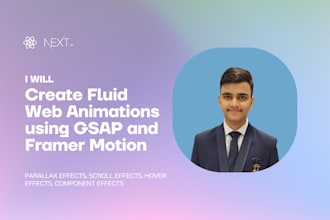 deliver fluid web animations using gsap or framer motion