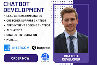 create chatbots using botpress, intercom, manychat, zoho salesiq or dialogflow