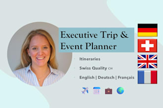 be your event planner and corporate travel assistant