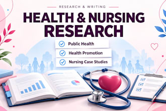 do public health research, health promotion assigned, nursing case studies