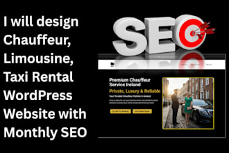 design chauffeur, limo, taxi rental website with  local SEO