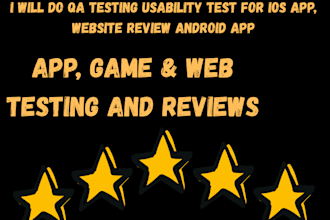 do qa testing and user experience review, website review IOS app android app