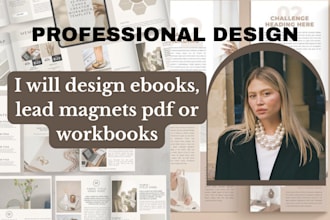 design ebooks, lead magnets pdf or workbooks