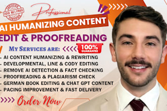 humanize ai content, proofreading german book and formatting, copy edit article