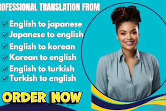 translat english to korean english to turkish english to japanese and vice versa