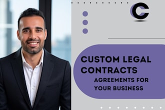 draft a custom legal contracts and agreements for your business