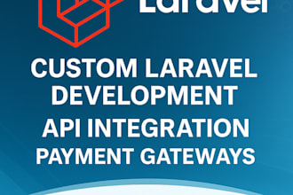 build powerful laravel web apps with apis, payment gateways