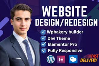 design wordpress website using wpbakery, elementor pro, divi, wpbakery builder
