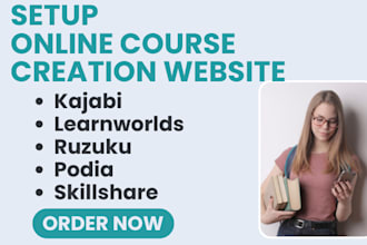 setup online course creation kajabi  learnworlds ruzuku podia skillshare website