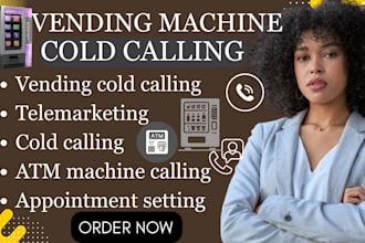 do cold calling for vending machine atm placement vending machine locator