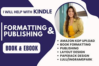 upload amazon KDP, format books manuscripts for amazon KDP, lulu and ingramspark