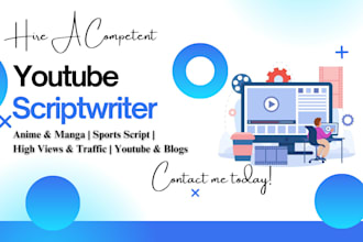 research and write youtube script, scriptwriter for channel podcast scriptwriter
