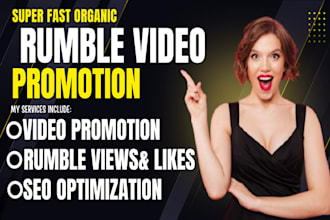 rumble promotion, channel monetization rumble video marketing