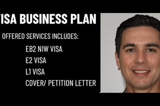 write immigration business plan for eb2niw, e2, l1 visa USA