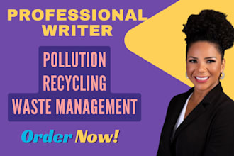 write on pollution, recycling and waste management