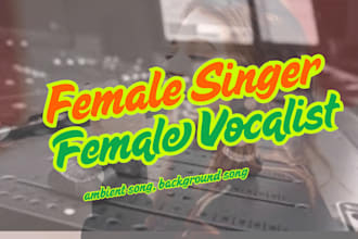 produce female clear vocal, remix or collaborate your love song, birthday song