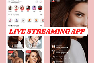 develop live streaming app video streaming app streaming website dating app