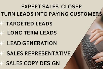 do high ticket sales closer sales representative long term sales leads