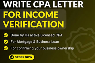 write CPA, comfort letter for income verification