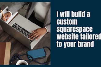 build a custom squarespace website tailored to your brand
