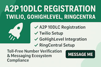 do a2p 10dlc registration, twilio, gohighlevel, ringcentral