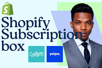 setup design shopify subscription box appstle yotpo seal recharge cratejoy box