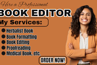proofread, edit format medical book, herbalist book, nonfiction
