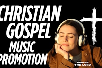 do superfast gospel christian music youtube video promotion, christian channel