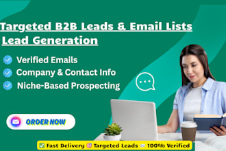 build a targeted b2b lead list with verified emails and decision makers