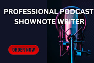 write SEO friendly podcast show note and description
