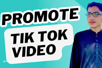 promote tik tok video