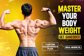 create a custom calisthenics workout plan tailored to your level