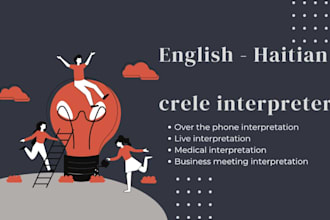 provide english french and haitian creole interpretation on zoom or phone