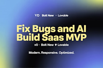 fix and build lovable, bolt new, v0, cursor and supabase web apps