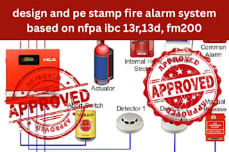 design and pe stamp fire alarm system based on nfpa ibc 13r,13d, fm200
