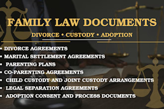 draft family law documents for divorce joint child custody adoption parent plan