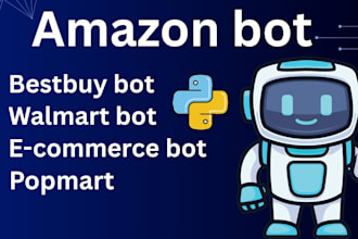 build amazon bot, bestbuy bot, walmart bot, target popmart bot, ebay shopify bot