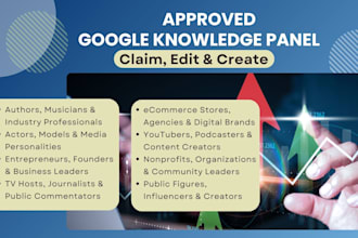 be your verified google knowledge panel, knowledge graph creator and editor