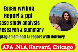 do essay writing,research and summary,case study, report,,apa