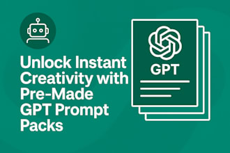 deliver high quality pre made chatgpt prompt collections for your niche
