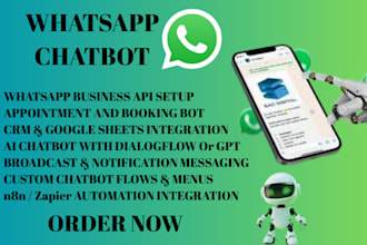 build a custom whatsapp chatbot with API, automation, and CRM integration